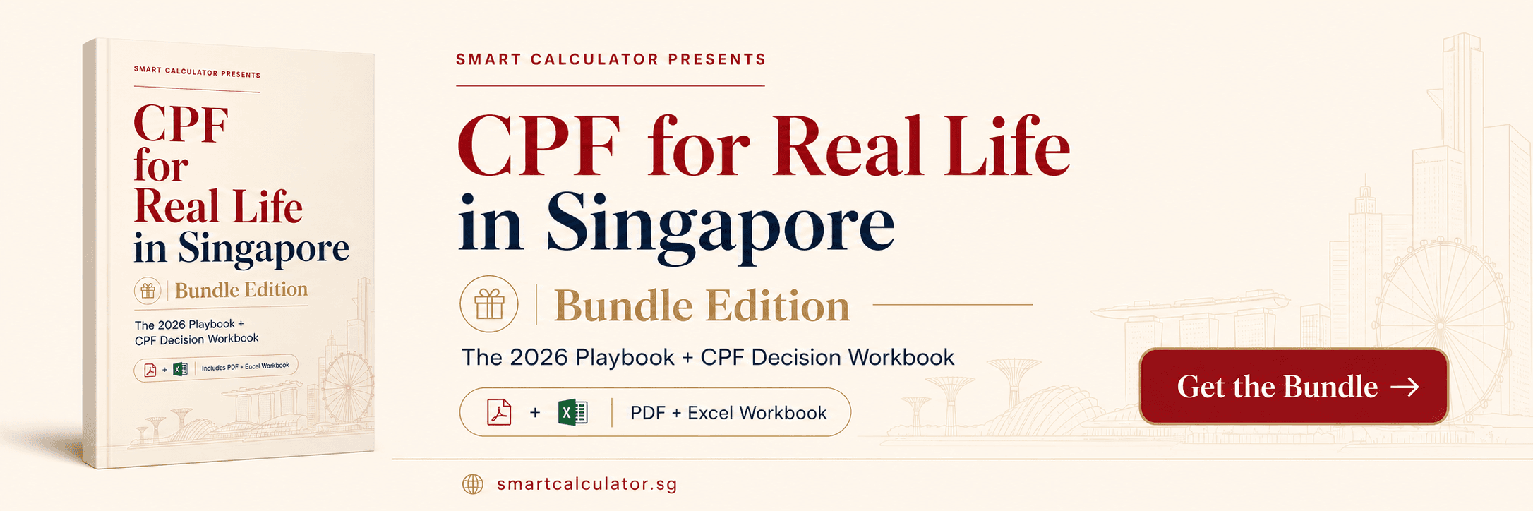 CPF for Real Life in Singapore